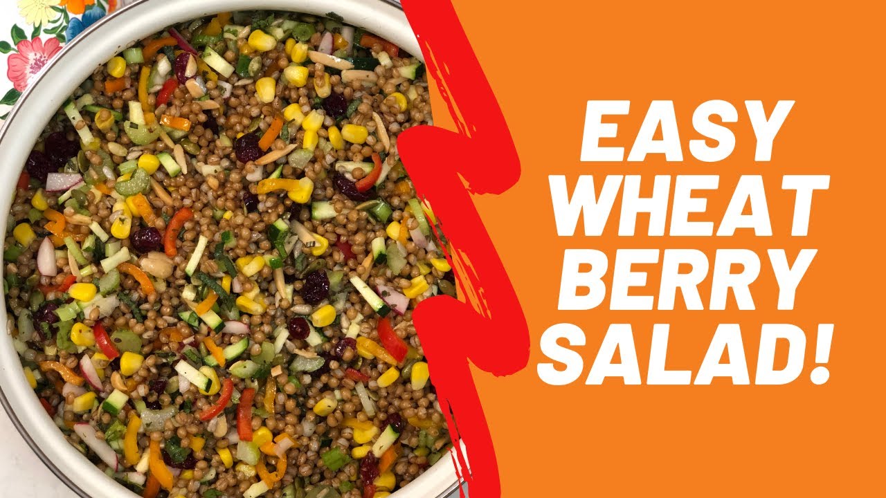 Church Cooks: Tasty Wheat Berry Salad Demonstration