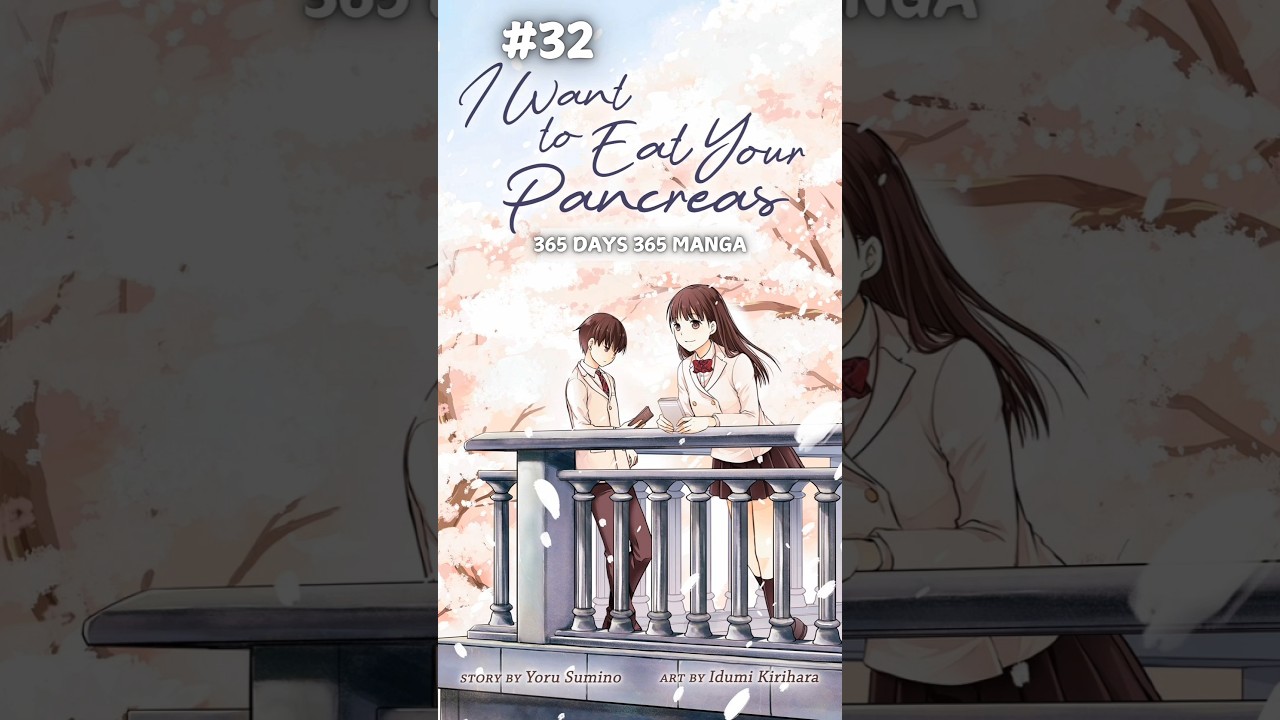 365 Days of #manga - I Want to Eat Your Pancreas