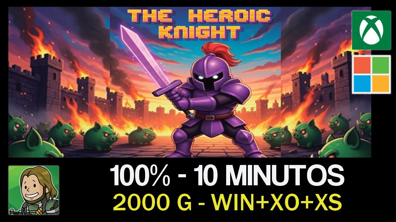 THE HEROIC KNIGHT - Guía completa *2000 G* [LOGROS/TROFEOS]
