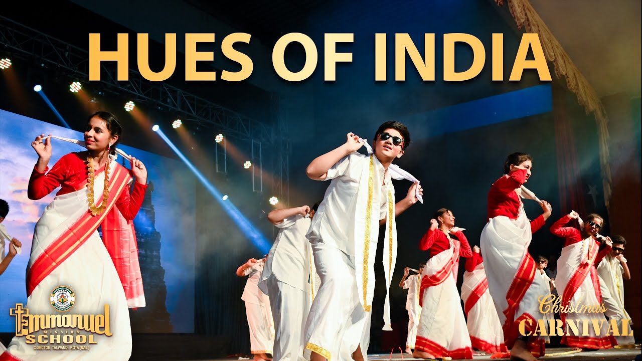Hues of India | Christmas Carnival | Emmanuel Expression 2022-23 Annual Function 2022-23