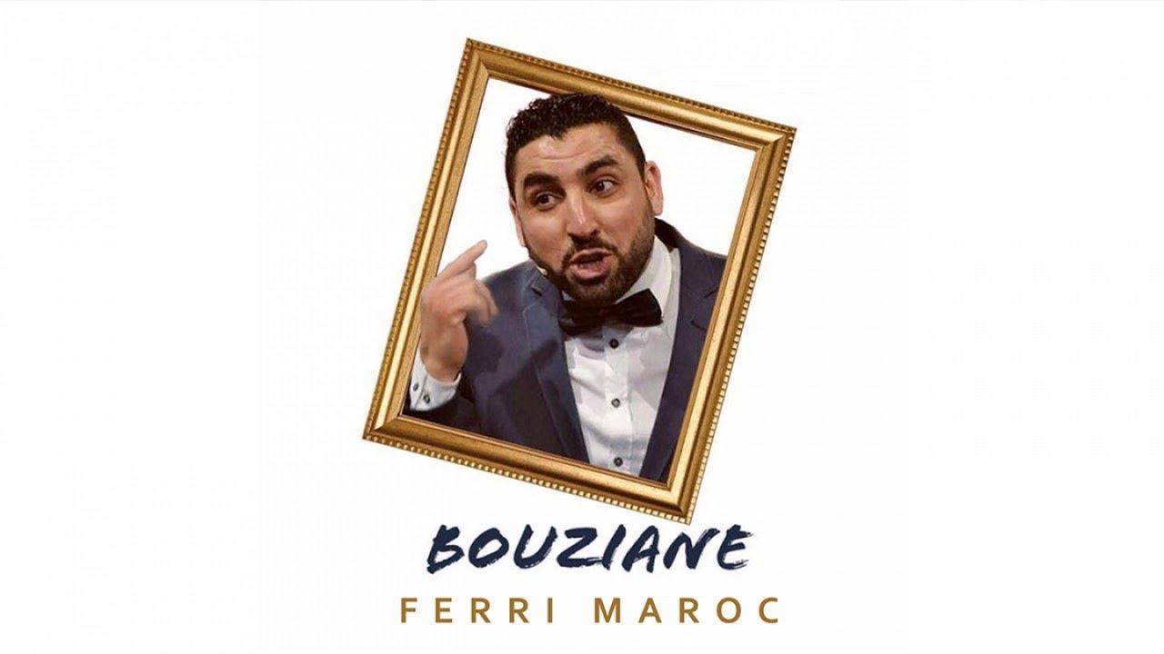 Bouziane - Ferri Maroc (Official Audio)