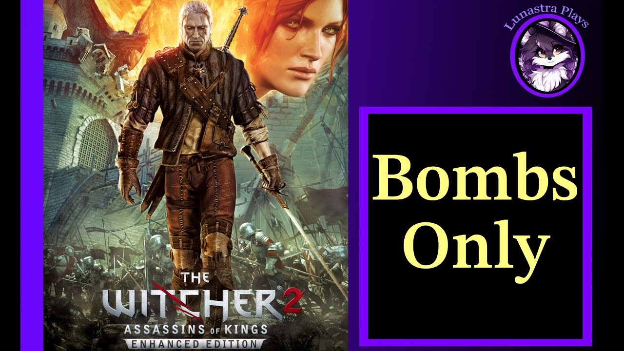 Can You Beat the Witcher 2 Assassins of Kings Enhanced Edition With Only Bombs? | Challenge Run