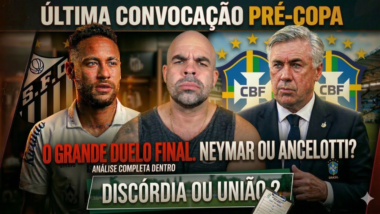 NEYMAR SERÁ A NOVIDADE? ÚLTIMA CONVOCAÇÃO DA SELEÇÃO BRASILEIRA ANTES DA COPA DO MUNDO 2026