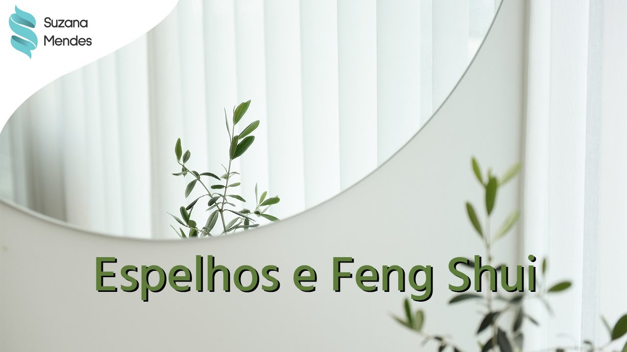 Feng Shui e Espelhos