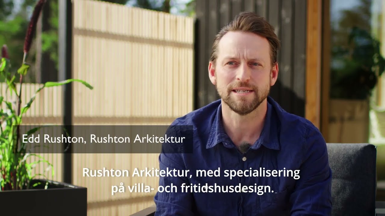 Arkitekt Edd Rushton om Wernamo Design