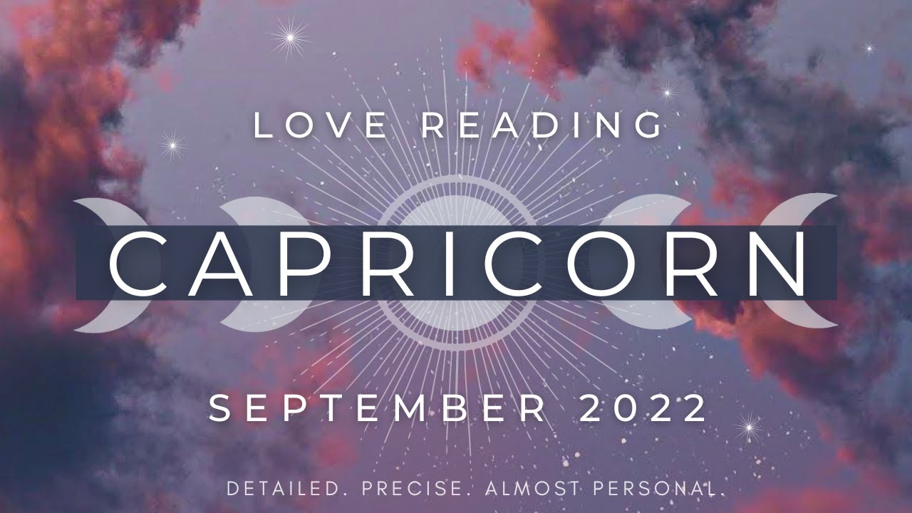 CAPRICORN ✦ They Reveal The Hidden Truth & Wonder How Much You Knew! ✦ SEPTEMBER 2022