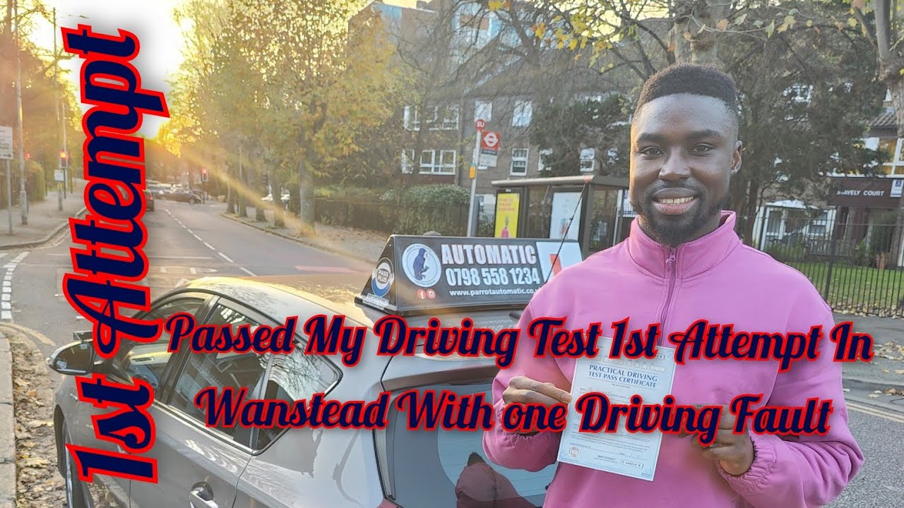 Wanstead Test Rout Test Time 2:32pm | Passed 1st Attempt With 1 Driving Fault