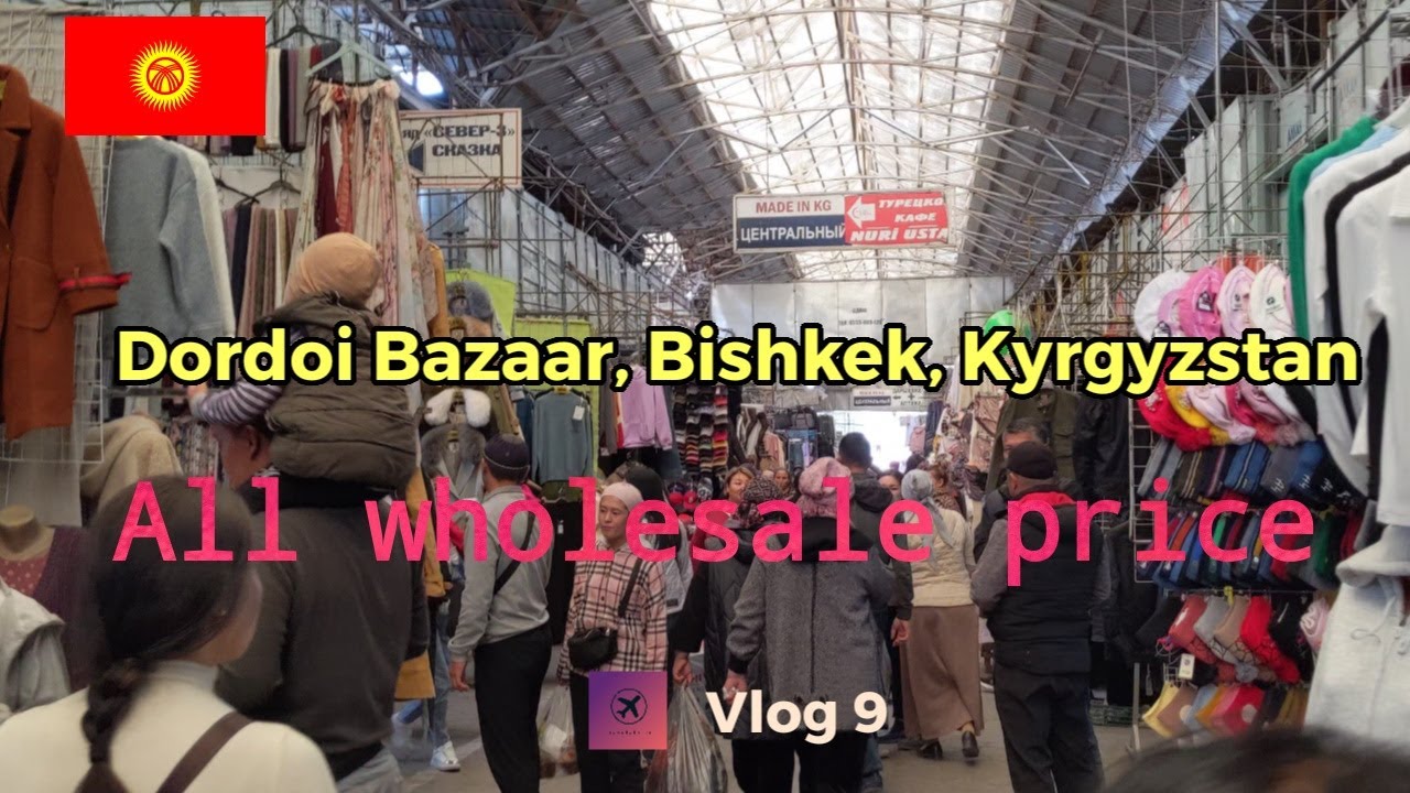 Dordoi Bazaar in Bishkek, Kyrgyzstan....... Wholesale price Iब्रांडेड कपड़े बेहद सस्ते दामों मेंI