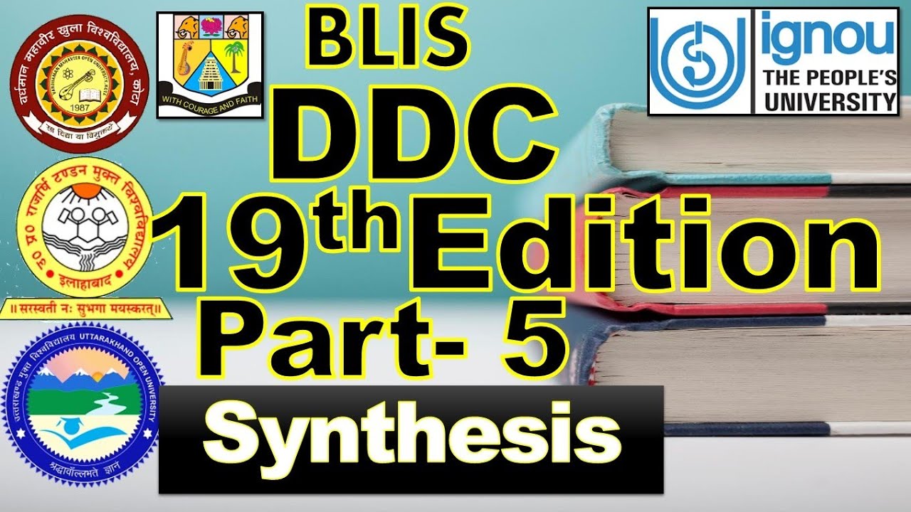 DDC 19th Edition Part 5 (Table & Multiple Synthesis)