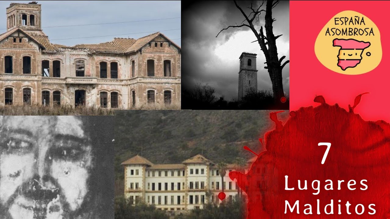 Lugares Malditos de España