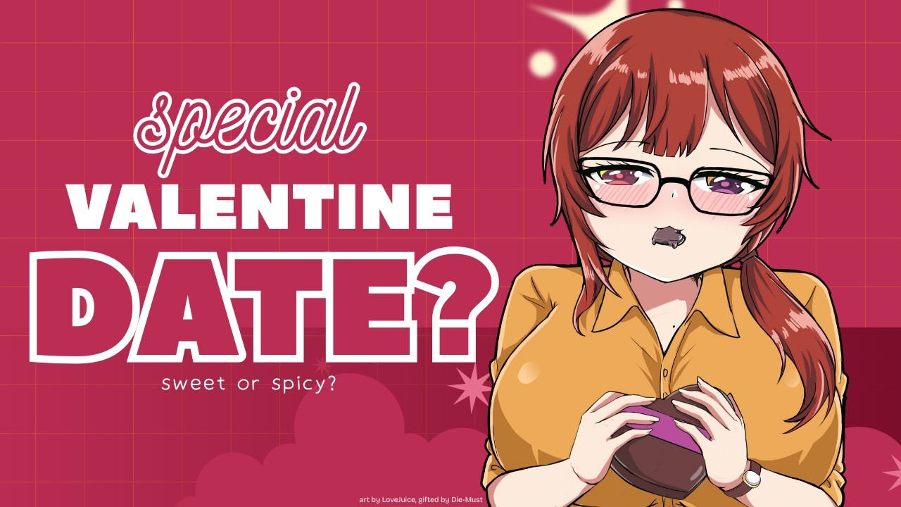 【 VALENTINE SPECIAL STREAM 】Simulasi Ngedate Valentine sama Vtuber?