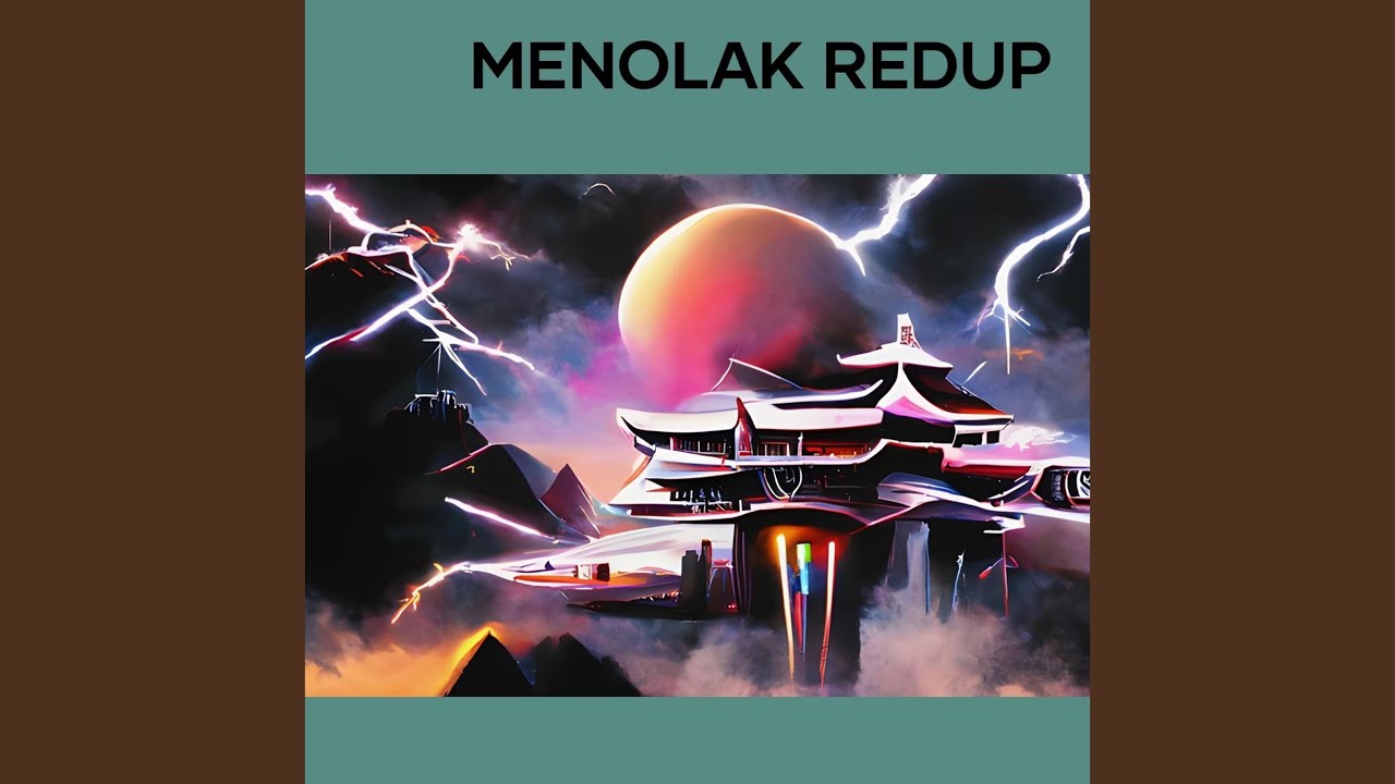Menolak Redup