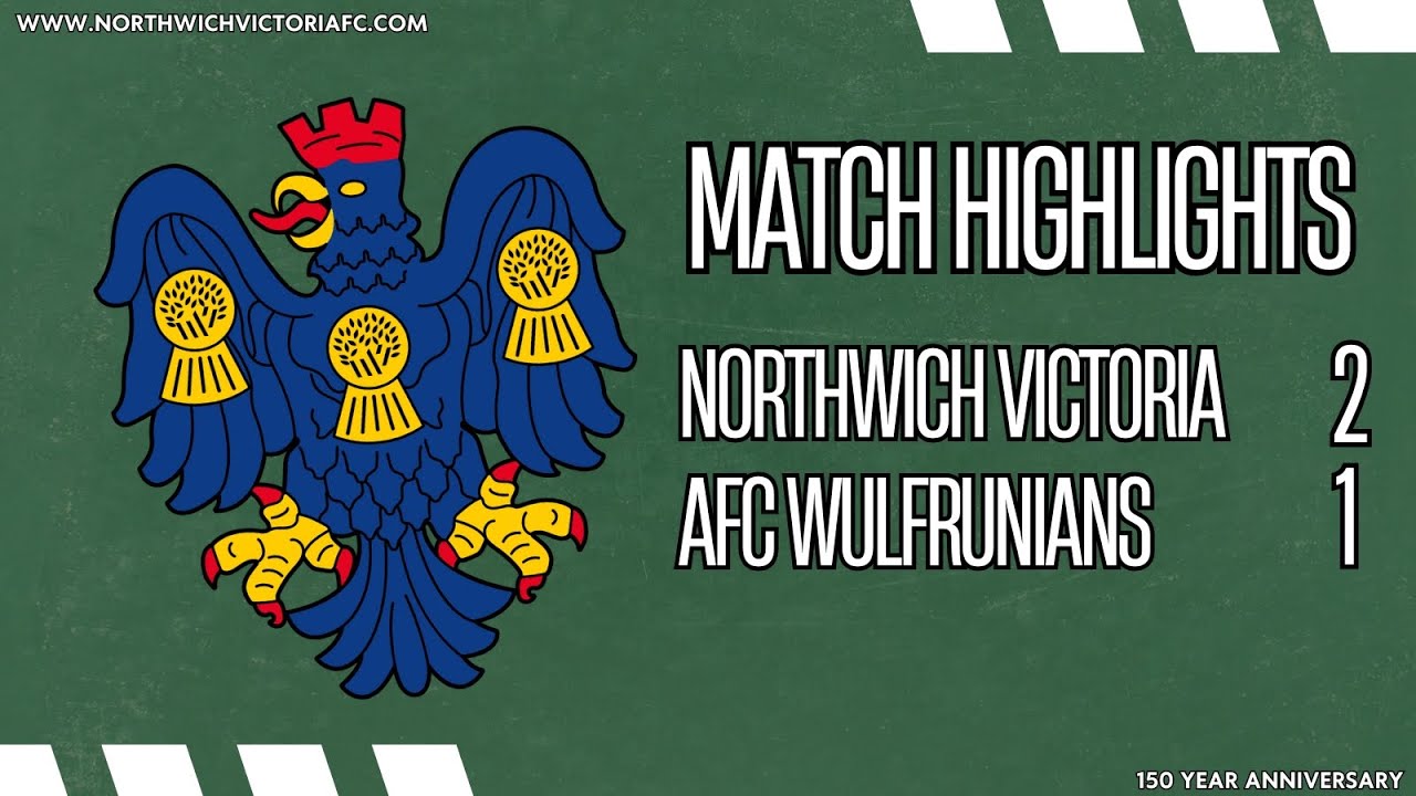 Northwich Vics v AFC Wulfrunians - Highlights 12-4-25