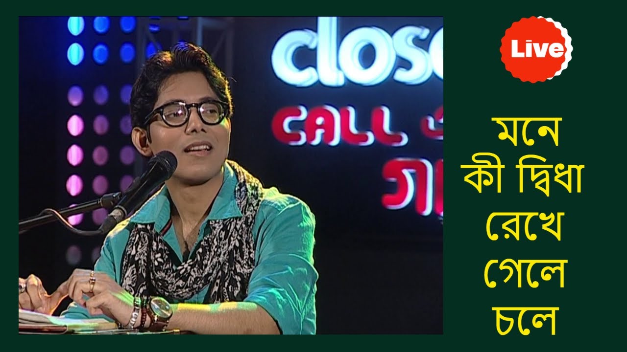 Sagnik Sen Live | Mone Ki Dwidha
