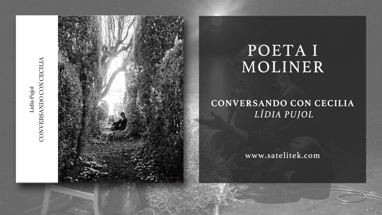 Lídia Pujol - Poeta i moliner (Àudio Oficial)