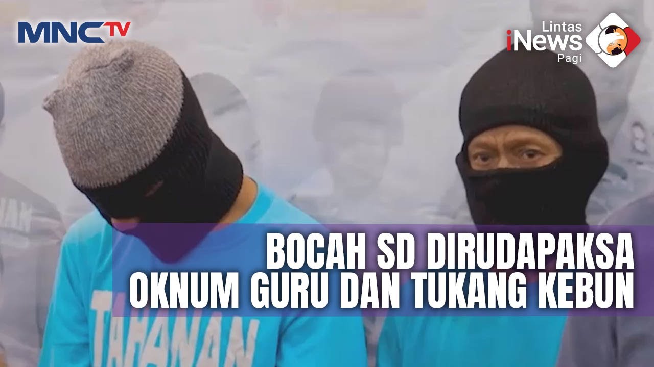 Bocah SD di Pemalang Dirudapaksa Oknum Guru dan Tukang Kebun - LIP 25/09