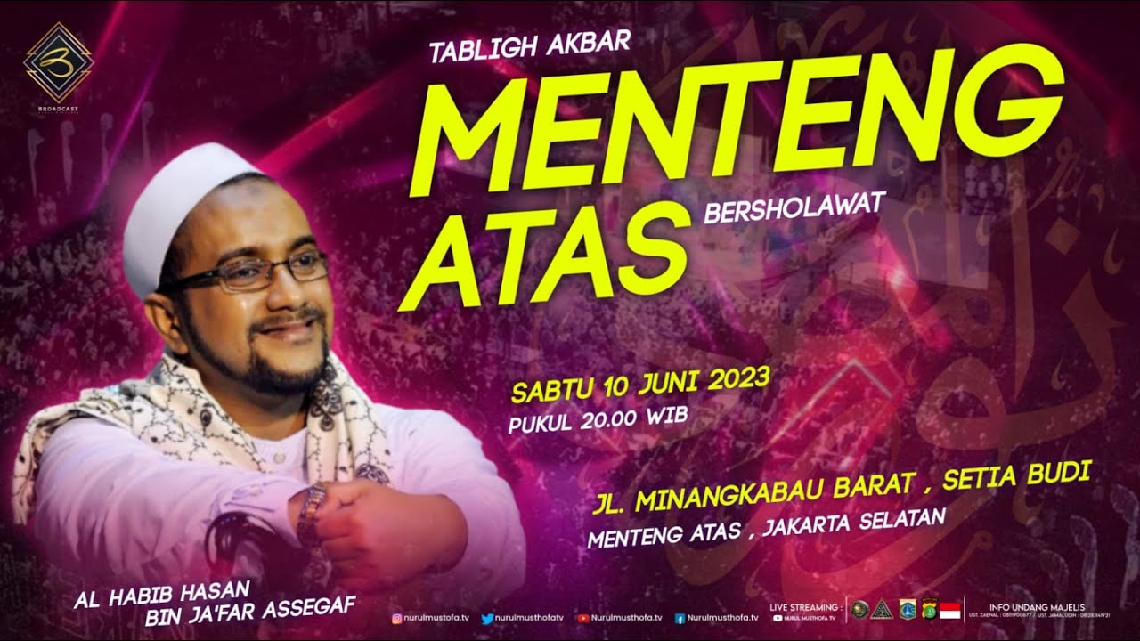 🔴 LIVE | Menteng Atas Bersholawat  | Sabtu,10 Juni 23 | Jl. Minang Kabau Barat,Setia Budi Jak - Sel