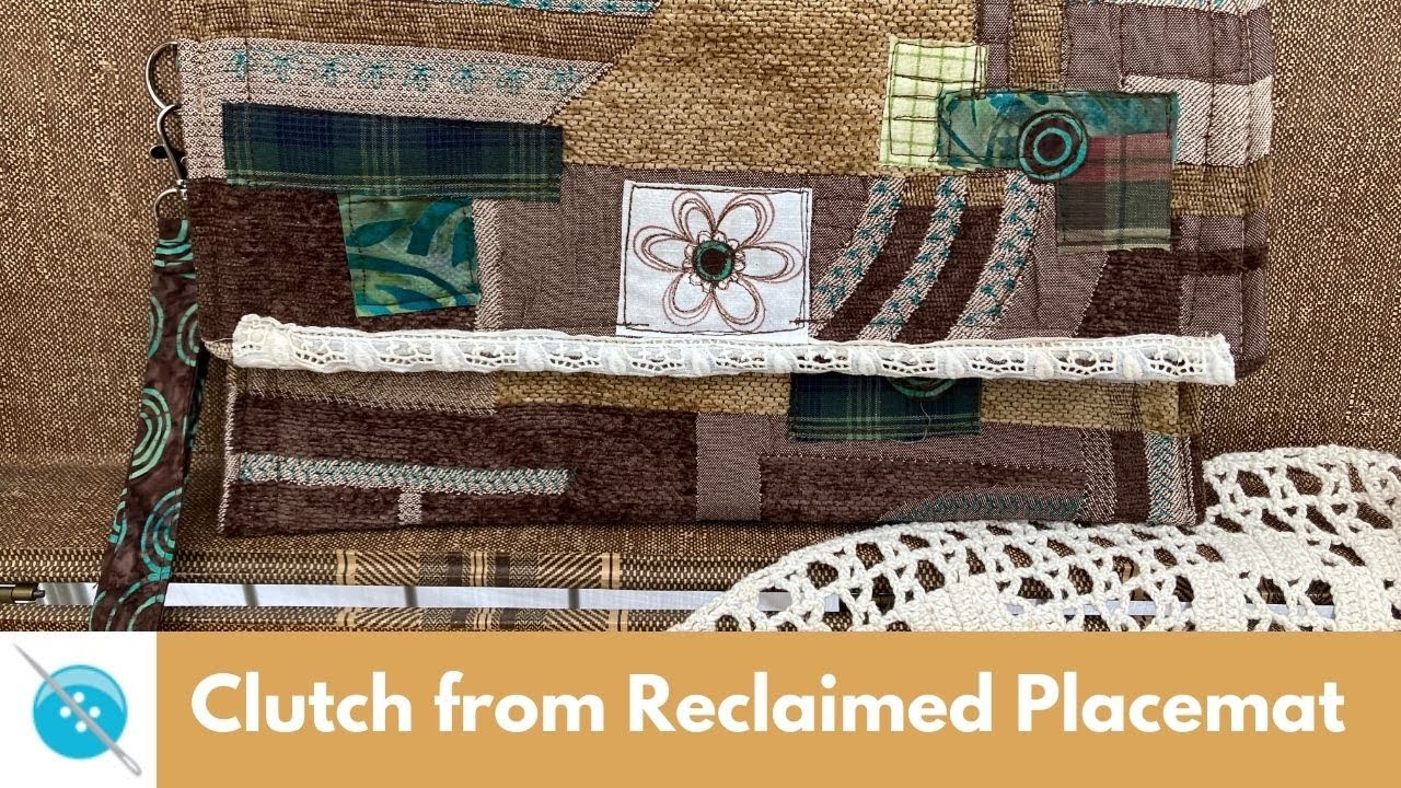 Sewing a Clutch from a Reclaimed Placemat, 