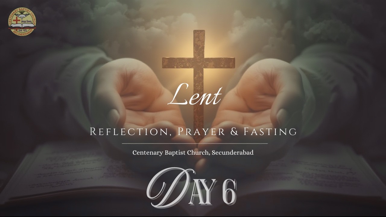 Live | February 24th, 2026 | Lent | Day 6 | (7:00 PM) | CBC, Secunderabad