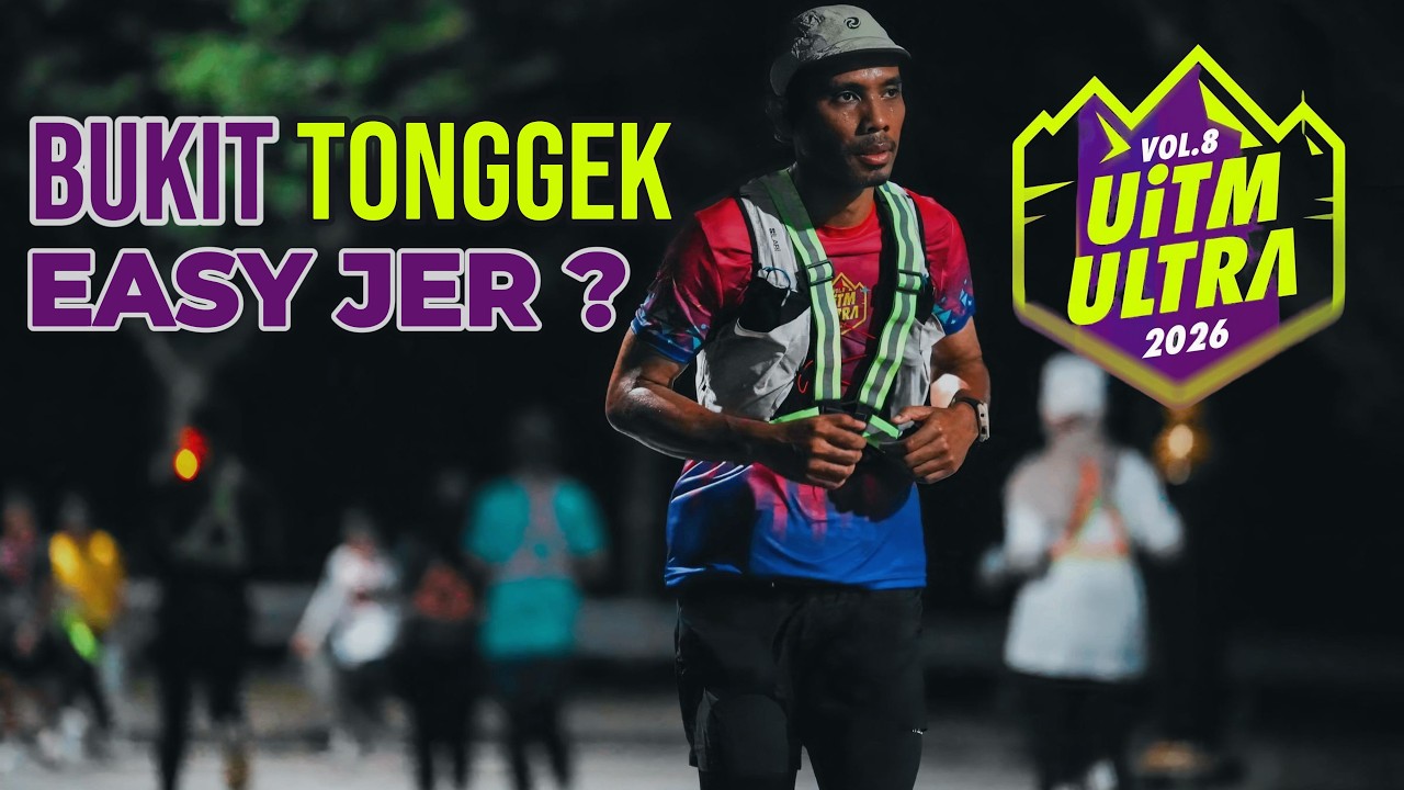 Bukit Tonggek Easy Jer? UITM Ultra 2026 @ Vol.8