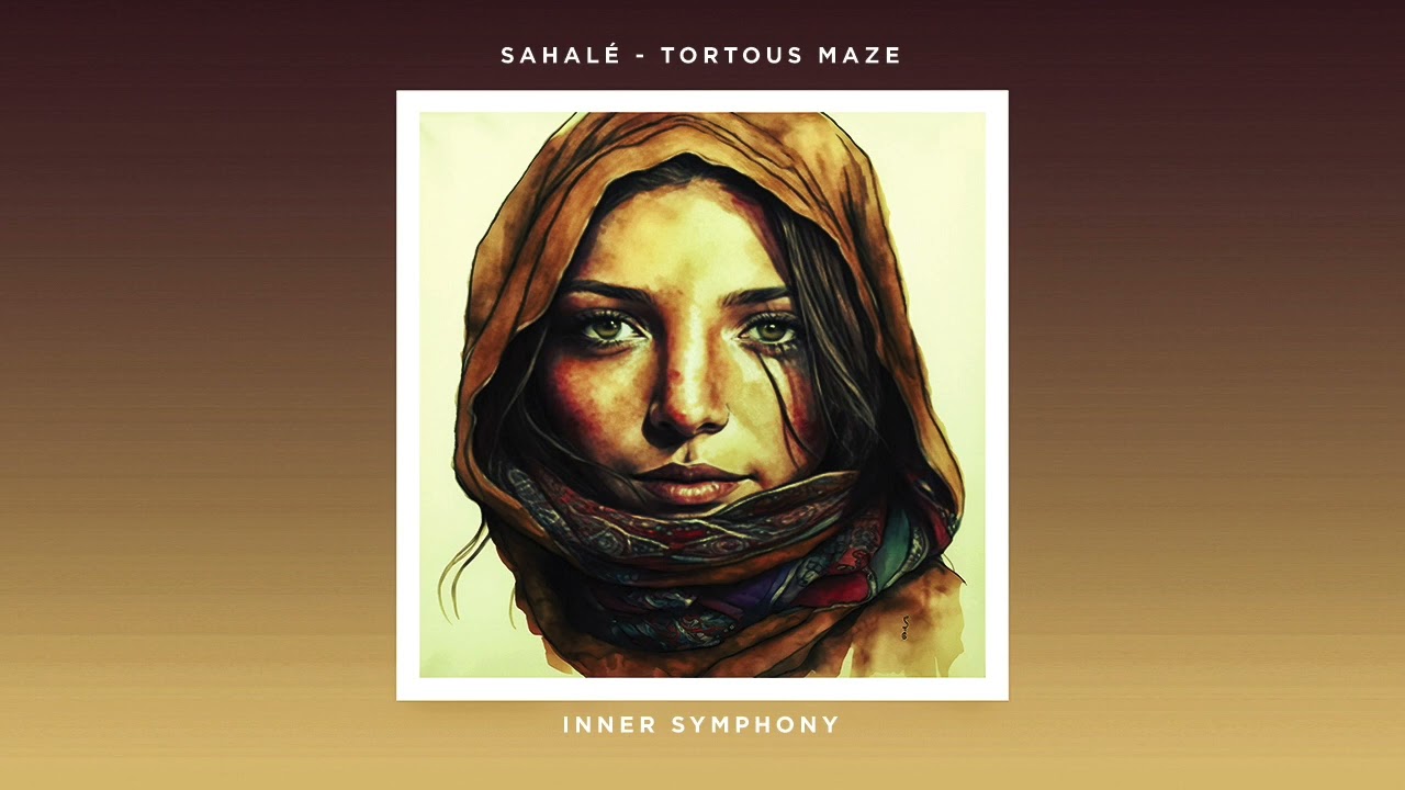 Sahalé - Tortous Maze (Original Mix) | Inner Symphony