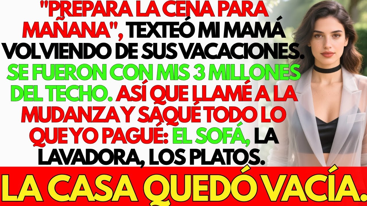 Les di 3 millones para el techo y se fueron de viaje — Así que vacié la casa… | Reddit Dramático