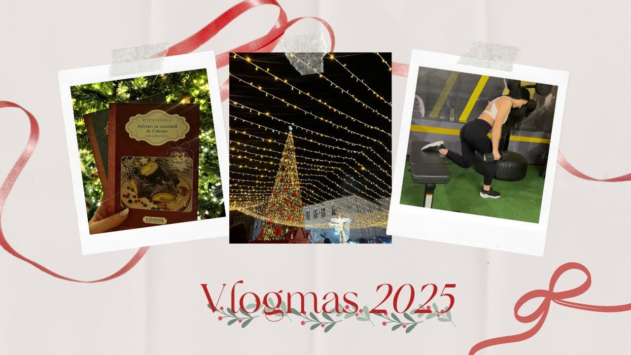 Vlogmas 2025 🎁 || Cum arată târgul de Crăciun de anul acesta | 2 cărți cu rețete istorice de Crăciun