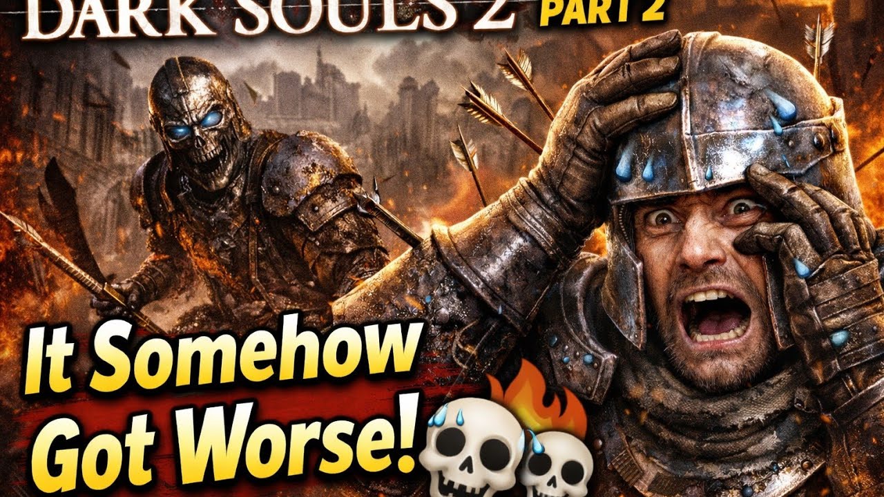 Dark Souls 2 – Part 2 | I’m Already Regretting This!