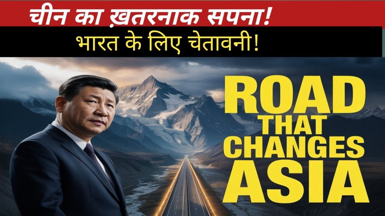 Trans-Himalayan Highway: The Mega Project That Could Change Asia Forever