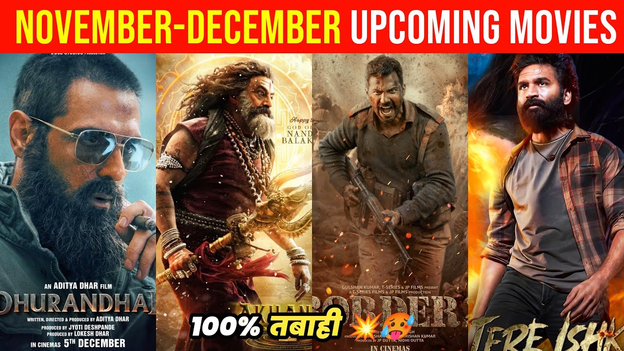 Top 10 Upcoming Movies Releasing November To December 2025(Hindi)||Upcoming Bollywood & South Indian