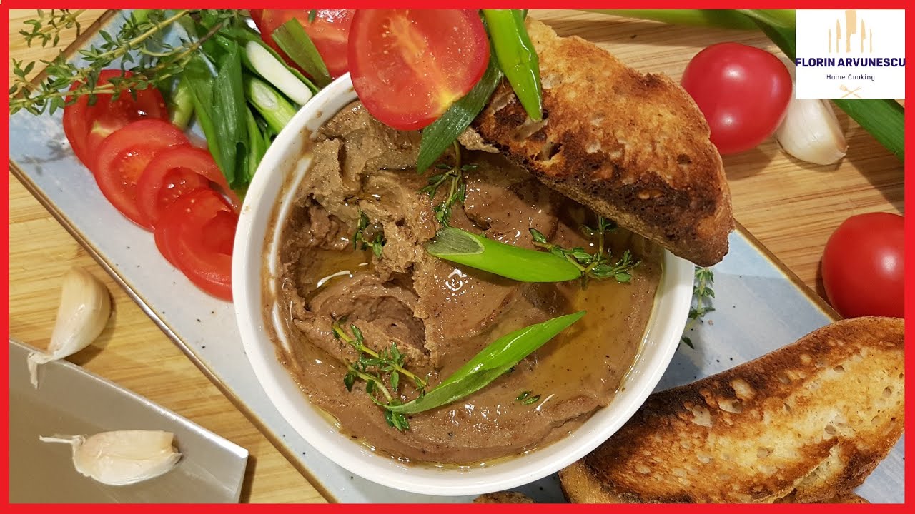 Pate de Ficat de Pui - Home Cooking - Florin Arvunescu