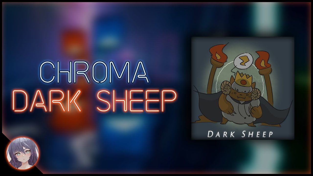 Beat Saber | Chroma - Dark Sheep (V2) | FIRST PASS, and 20$ :)