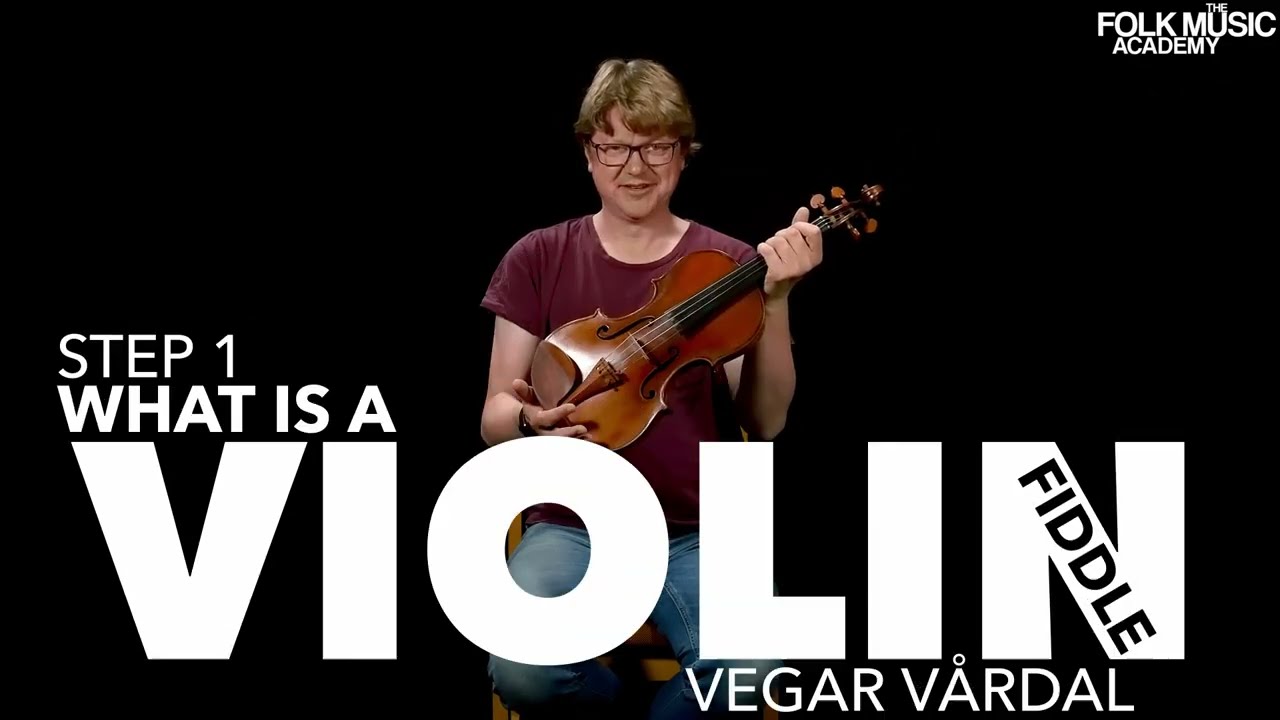 FREE LESSON - Folk Fiddle For Beginners - Step 1: What is a violin?