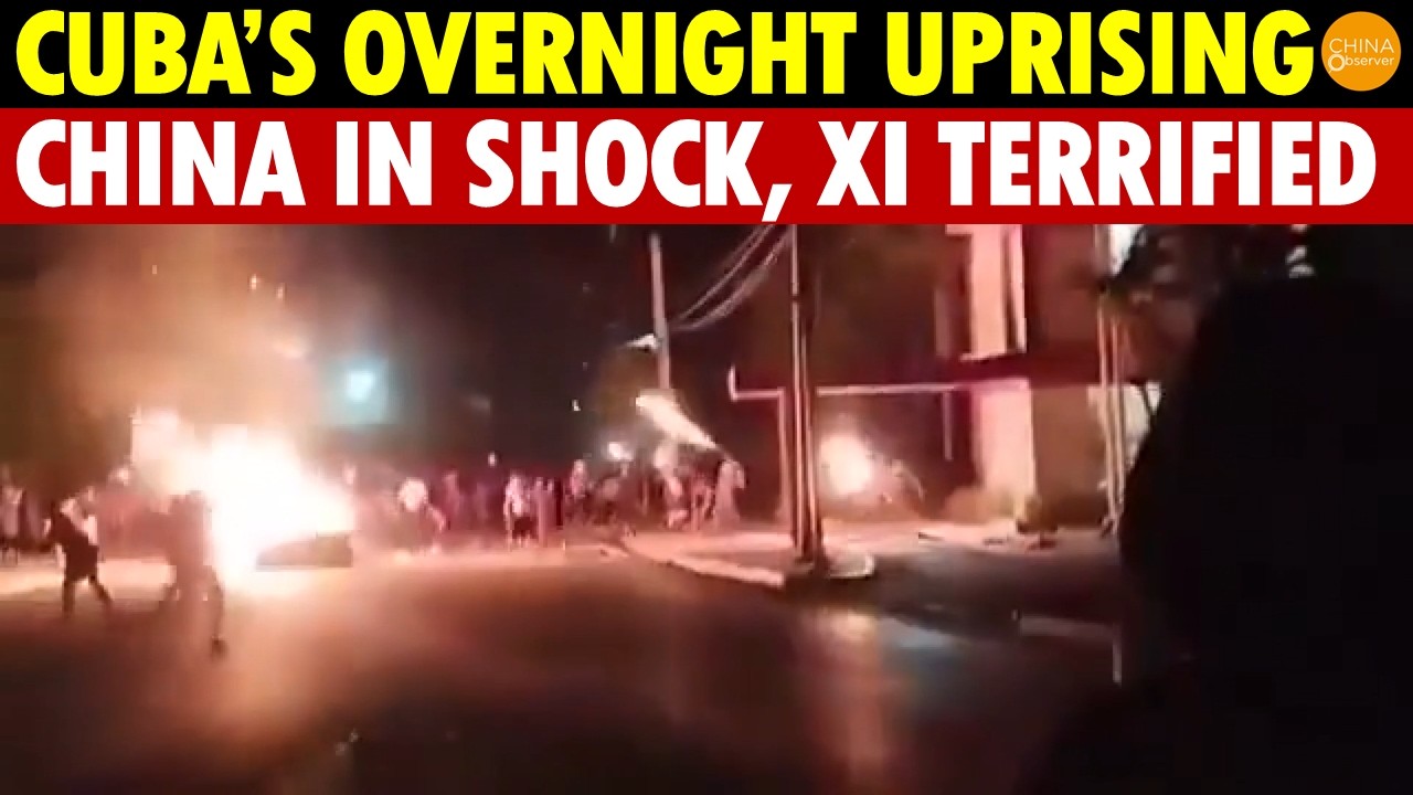 China Terrified! Cuba&rsquo;s Overnight Uprising, Furious Crowd Burns Communist HQ