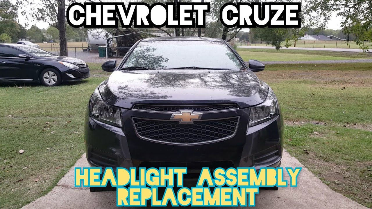 How to replace the headlights on a 2011-2015 Chevrolet Cruze