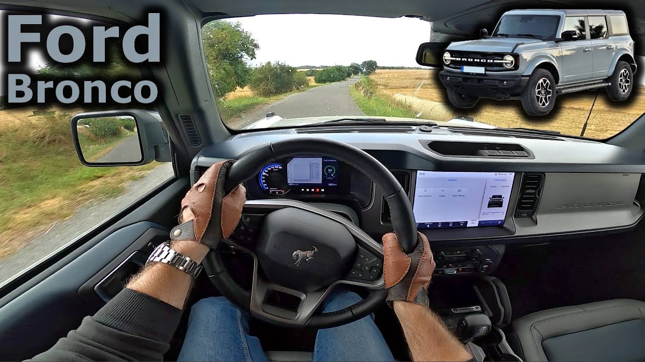 2025 Ford Bronco Outer Banks 2,7 V6 Ecoboost | POV driving