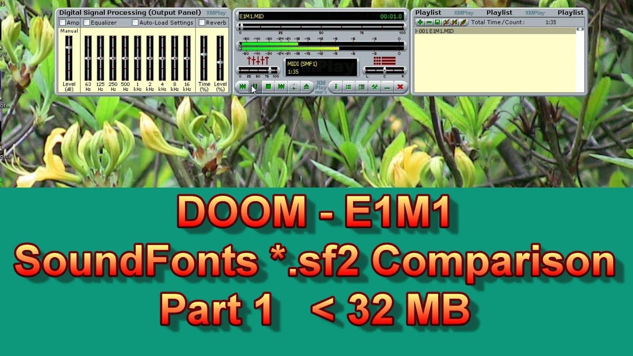 SoundFonts .sf2 Comparison test Doom E1M1, Part 1 size less then 32 MB