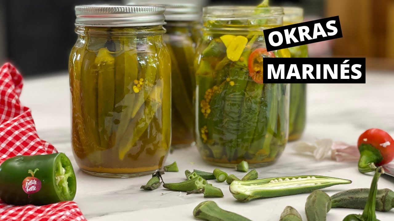 GOMBOS OKRA MARINÉS 🌶 Pickle de gombo La petite bette