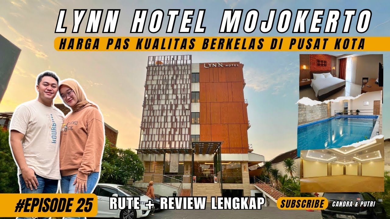LYNN HOTEL MOJOKERTO BY HORISON // REVIEW & RUTE