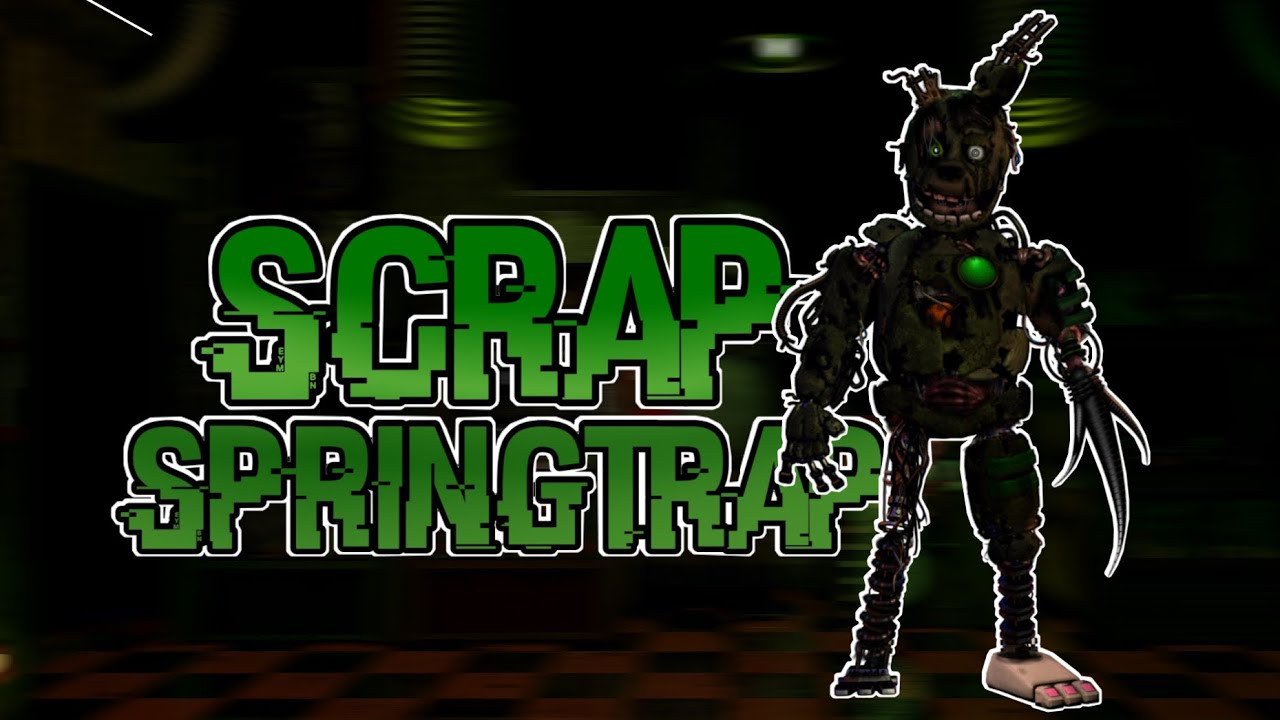 [FNAF] Speed Edit | Scrap Springtrap