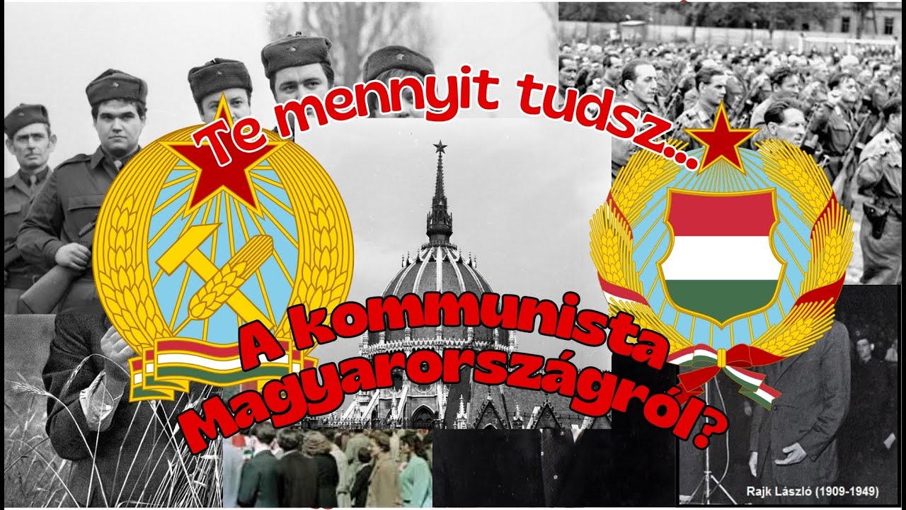 Kommunizmus Magyarországon | Te mennyit tudsz a kommunista Magyarországról?