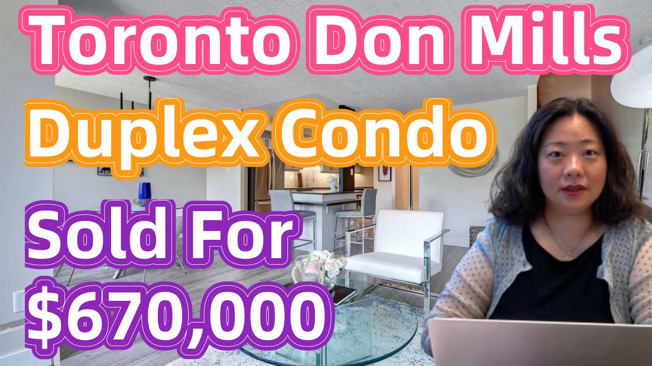 Virtual Tour: Toronto Don Mills Duplex Condo, Sold for $670,000!