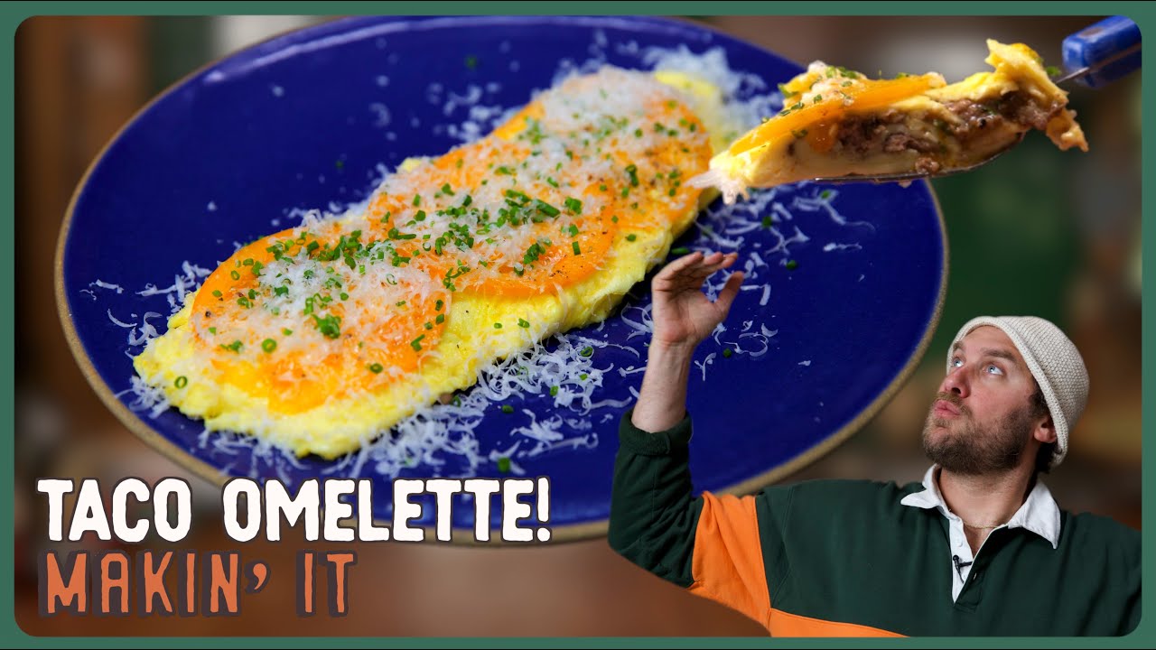 The Taco Meat Omelette You Didn&rsquo;t Know You Needed! | Makin' It! | Brad Leone