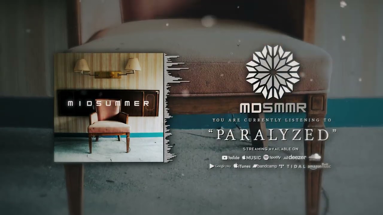 MIDSUMMER-Paralyzed