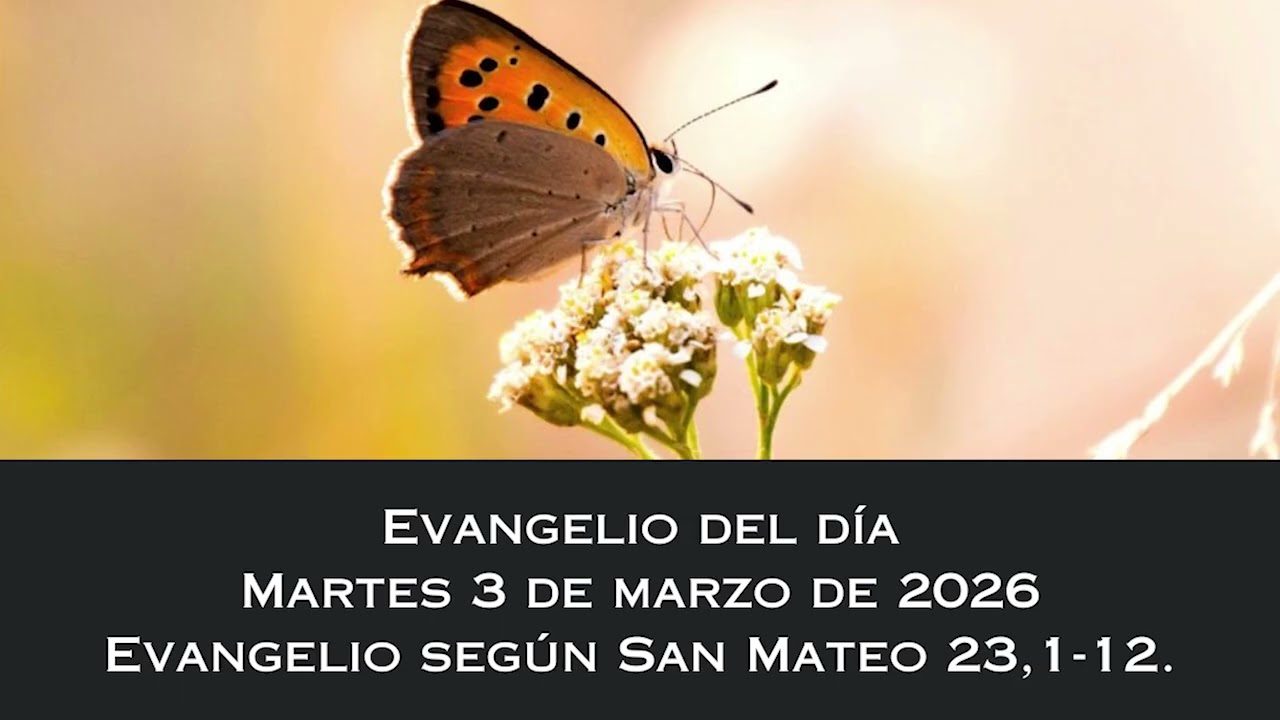 Evangelio del martes 3 de marzo de 2026