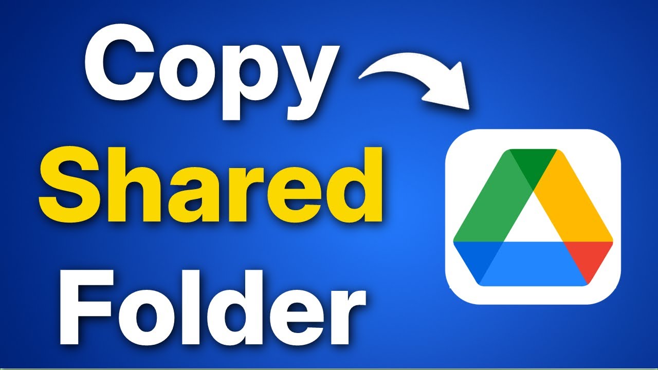 Copy Shared Folder to Your Google Drive
