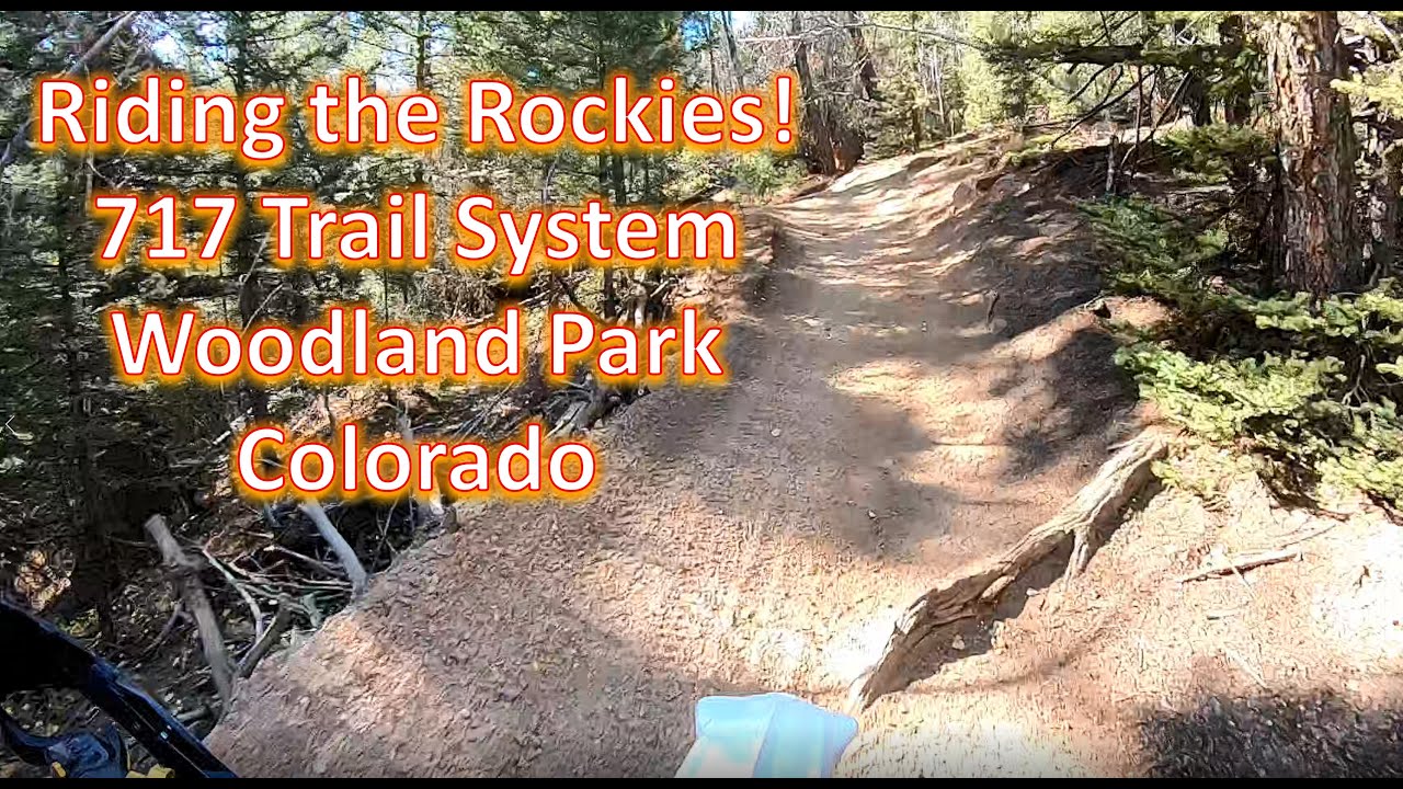 Riding the Rockies - Trail 717 near Woodland Park