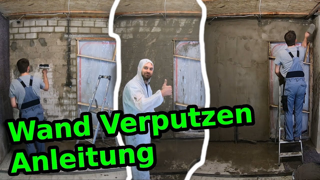 W&auml;nde Verputzen - ohne Putzschienen - Anleitung auch f&uuml;r Anf&auml;nger