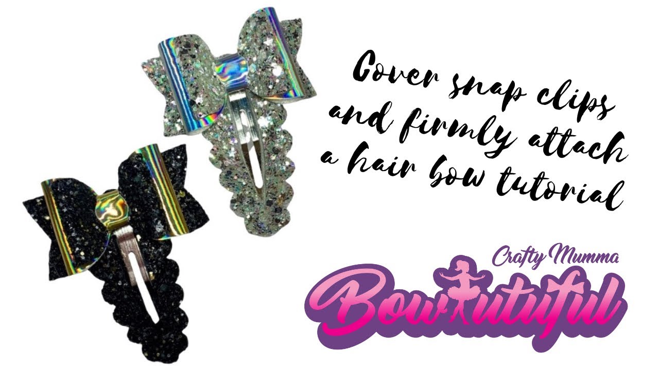 Glitter fabric covered snap clips with added hair Bow tutorial • how to make handmade hair bows