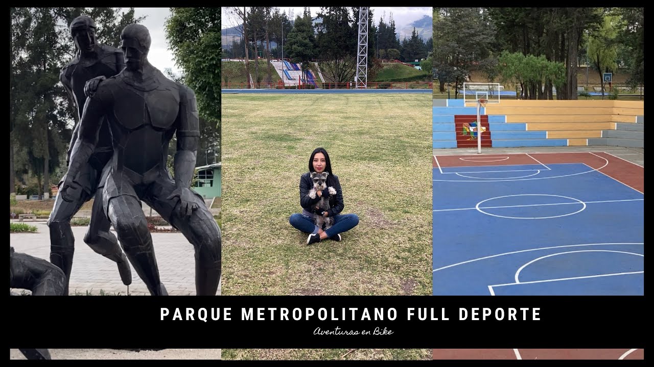 Parque Metropolitano Full Deporte( Antiguo Carollo)